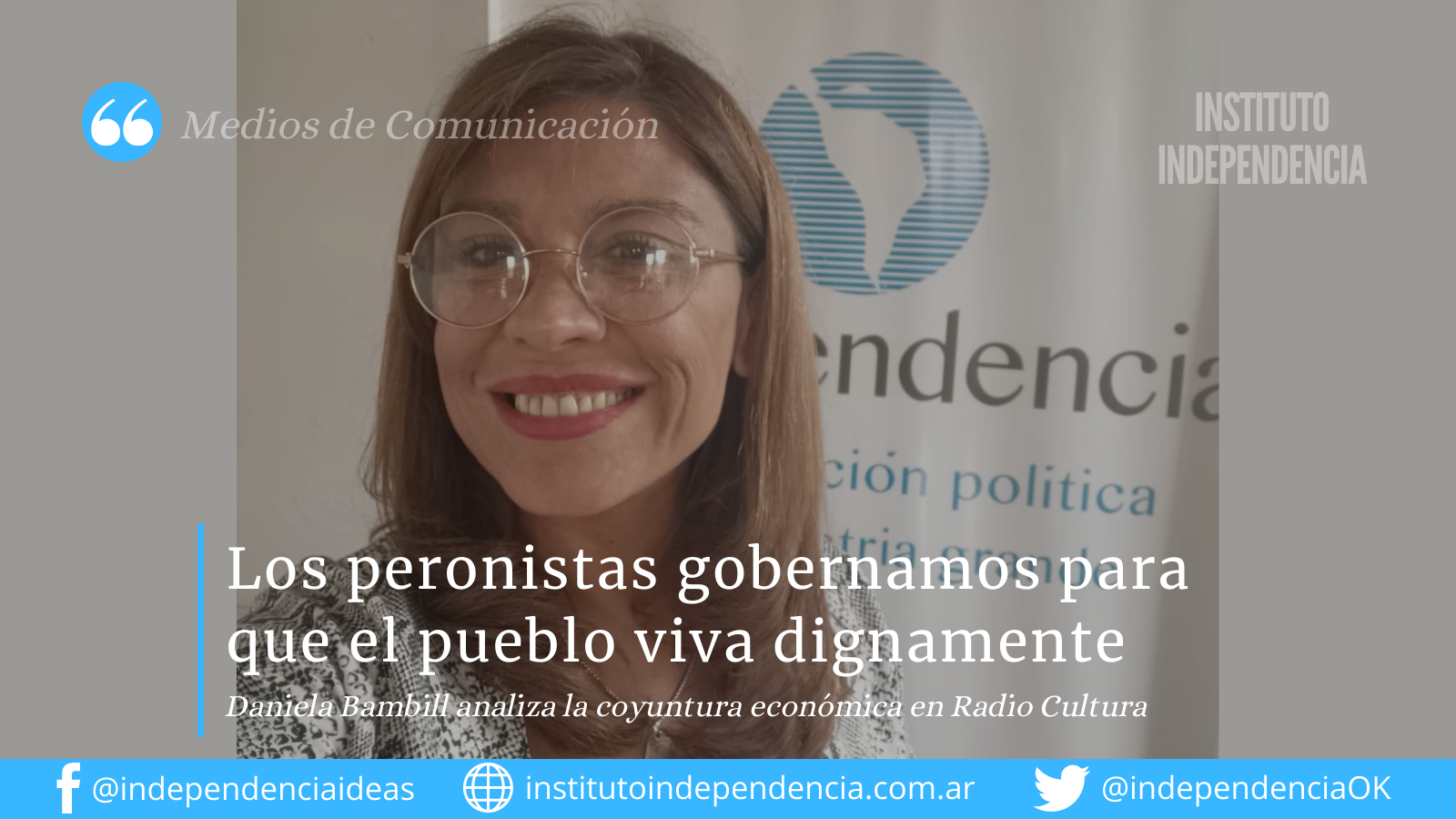 Daniela Bambill analiza la coyuntura política y económica en Radio Cultura