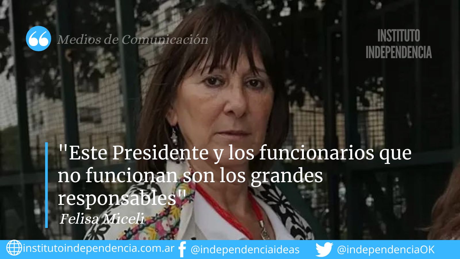 Felisa Miceli: «Este Presidente y los funcionarios que no funcionan son los grandes responsables»