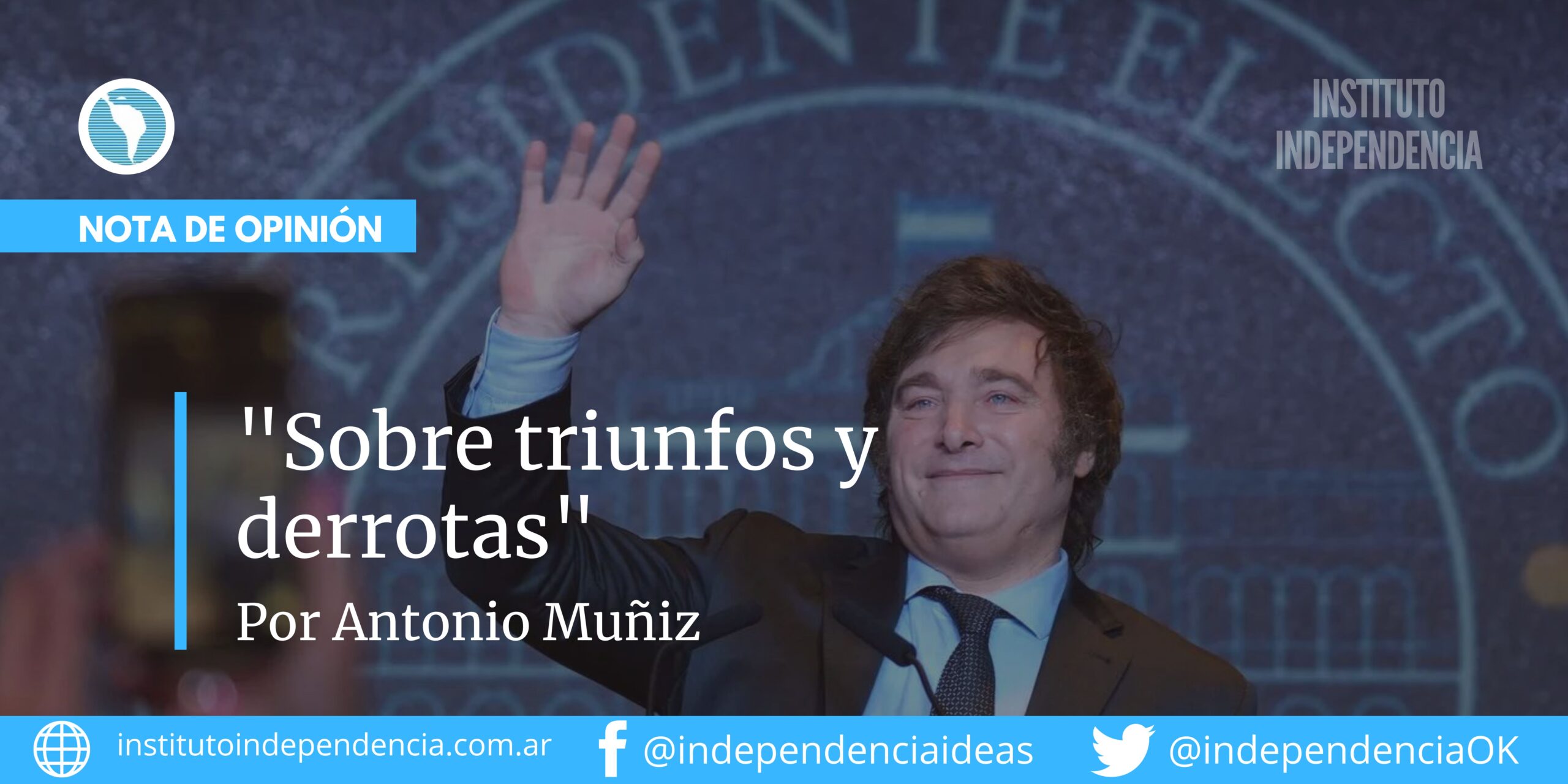 «Sobre triunfos y derrotas», por Antonio Muñiz