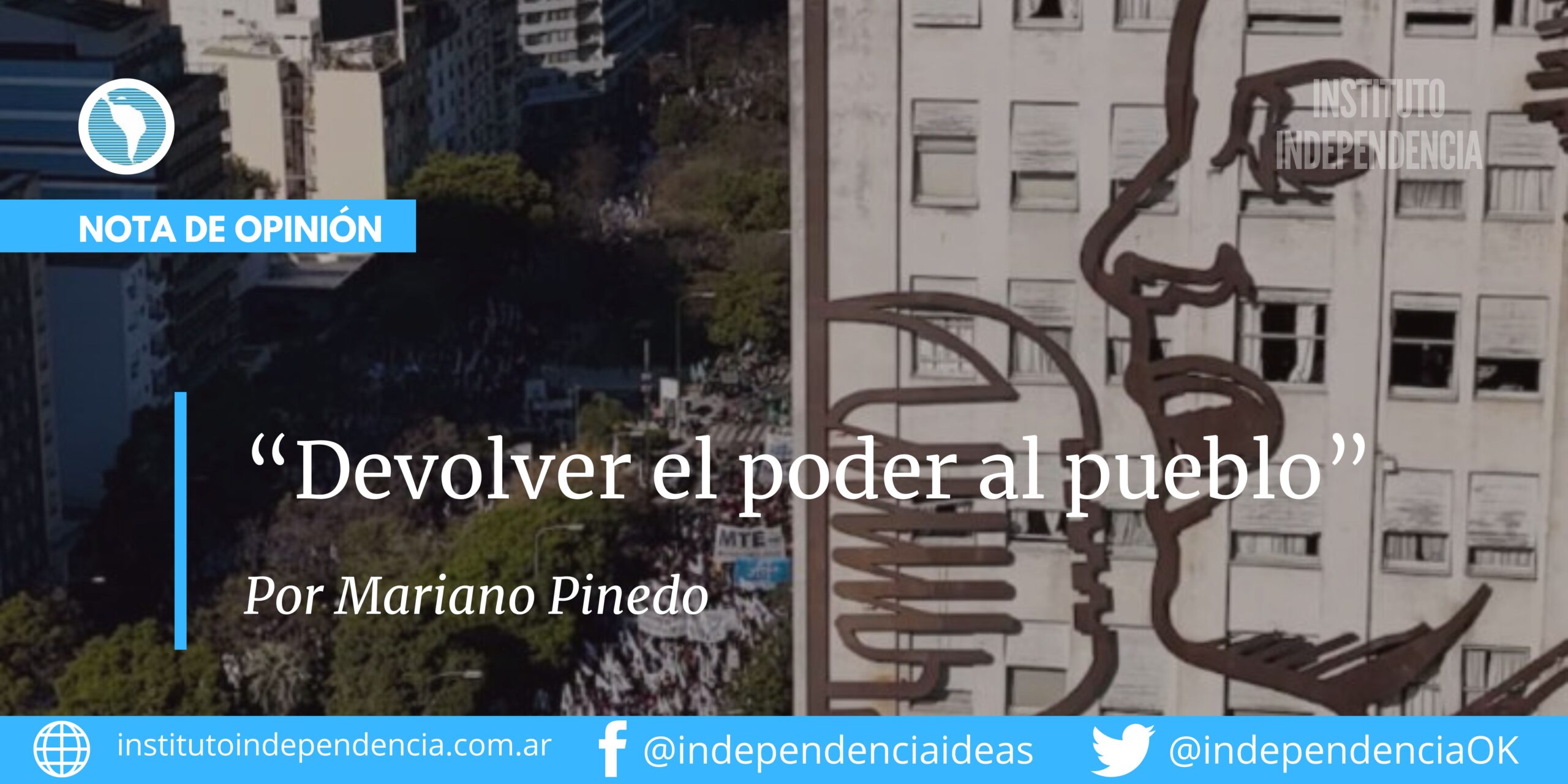 «Devolver el poder al pueblo», por Mariano Pinedo