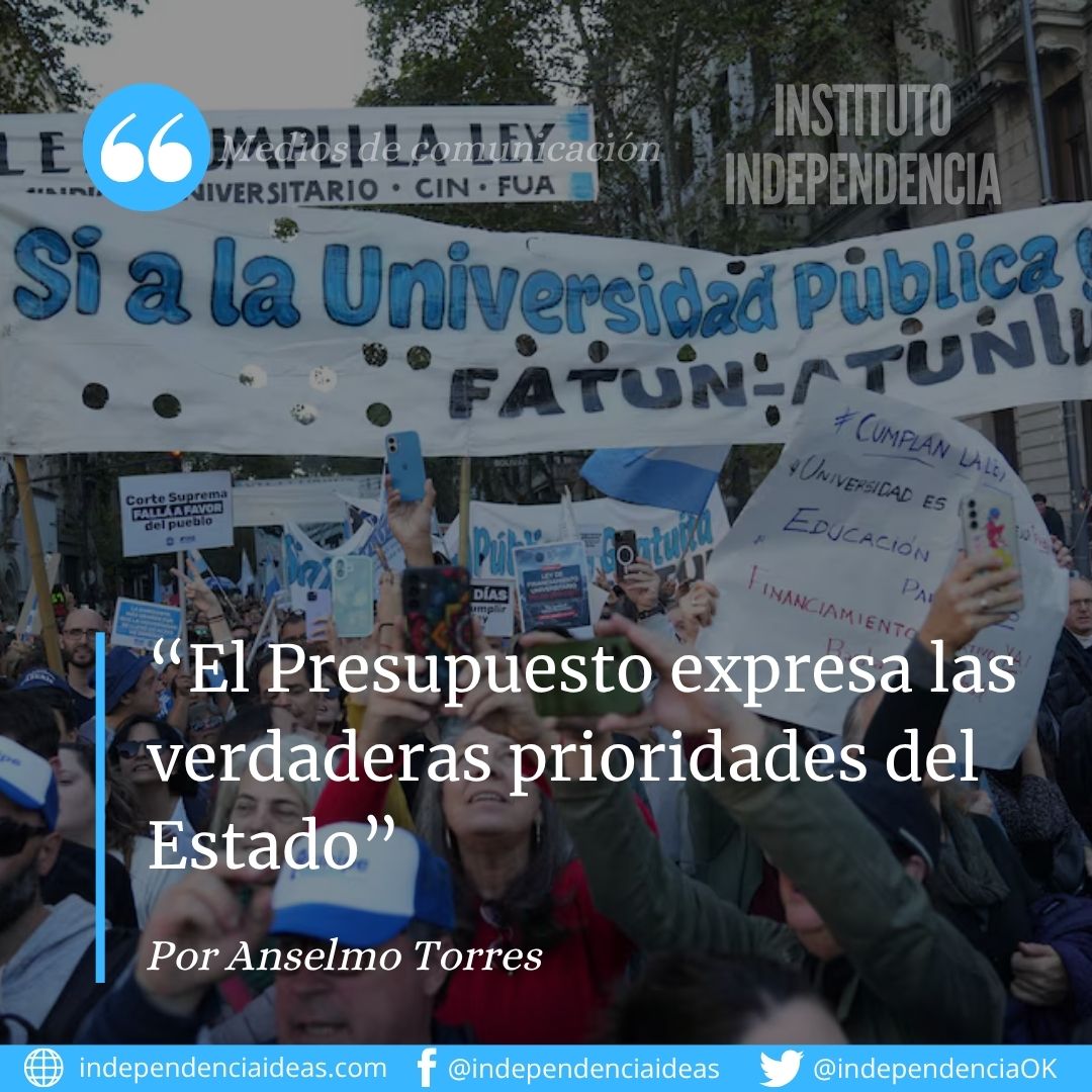 “El Presupuesto expresa las verdaderas prioridades del Estado”, por Anselmo Torres